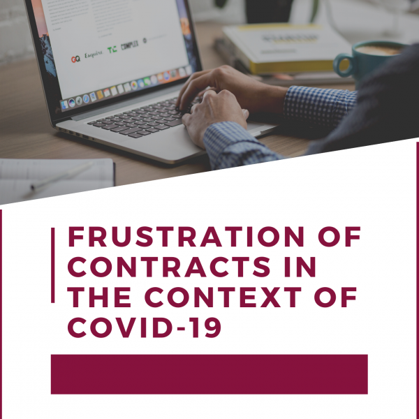 Frustration of Contracts in the Context of Covid-19