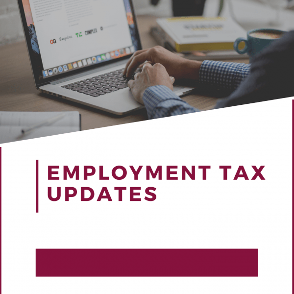 Employment Tax Updates